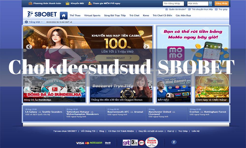 Chokdeesudsud.com | Link vào nhà cái Sbobet chính thức mới nhất