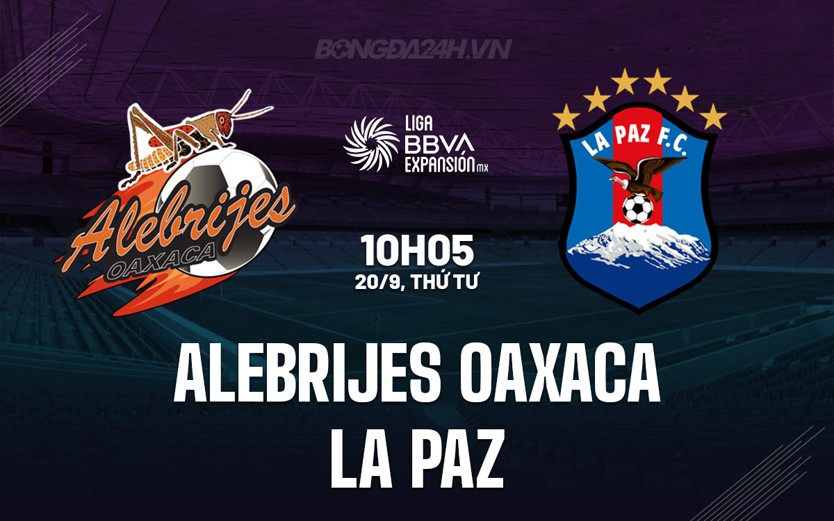 Alebriyes Oaxaca vs La Paz