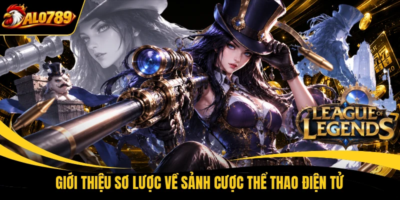 gioi thieu so luoc ve sanh cuoc the thao dien tu Giới thiệu sơ lược về sảnh cược thể thao điện tử