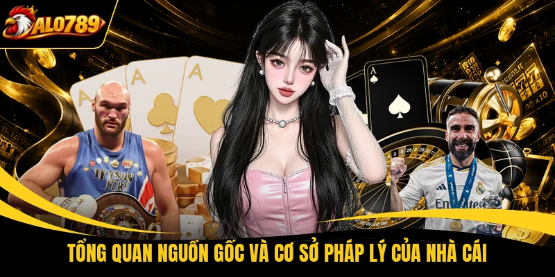 tong quan nguon goc va co so phap ly cua nha cai Tổng quan nguồn gốc và cơ sở pháp lý của nhà cái